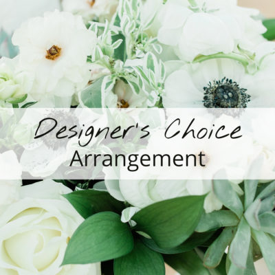 Designers choice arrangement.