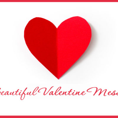 31 Beautiful Valentine Messages